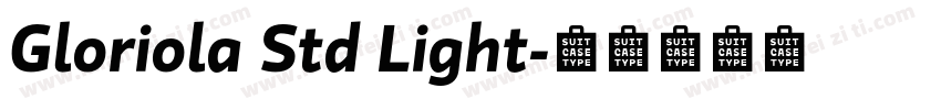 Gloriola Std Light字体转换